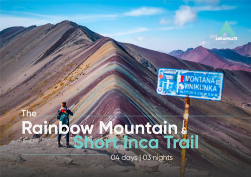 Travel Brochure of Rainbow Mountain - Short Inca Trail 4 days